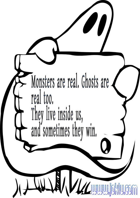 Monsters are real inspirational quote in English