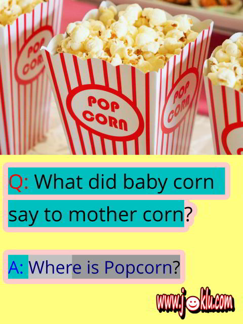 Popcorn question answer joke