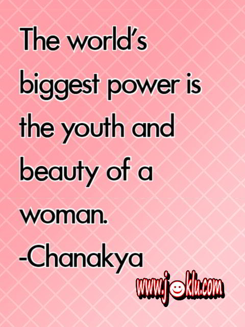The worlds biggest power quote by Chanakya